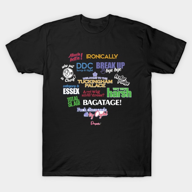 Catchphrases from Drag Race UK T-Shirt by dragover